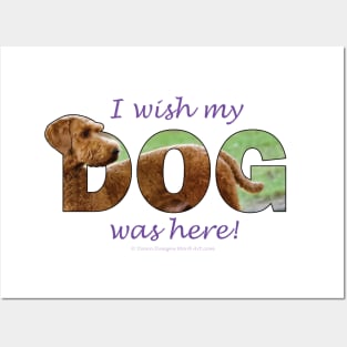 I wish my dog was here - Goldendoodle oil painting word art Posters and Art